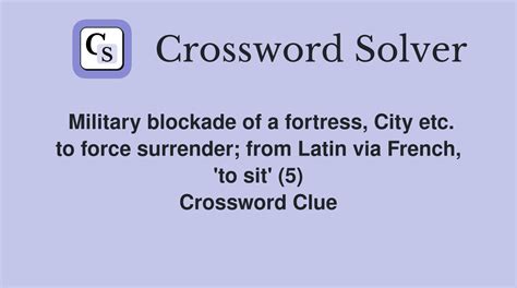 Crossword Clue: military blockade. Crossword Solver.